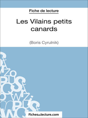 cover image of Les Vilains petits canards de Boris Cyrulnik (Fiche de lecture)